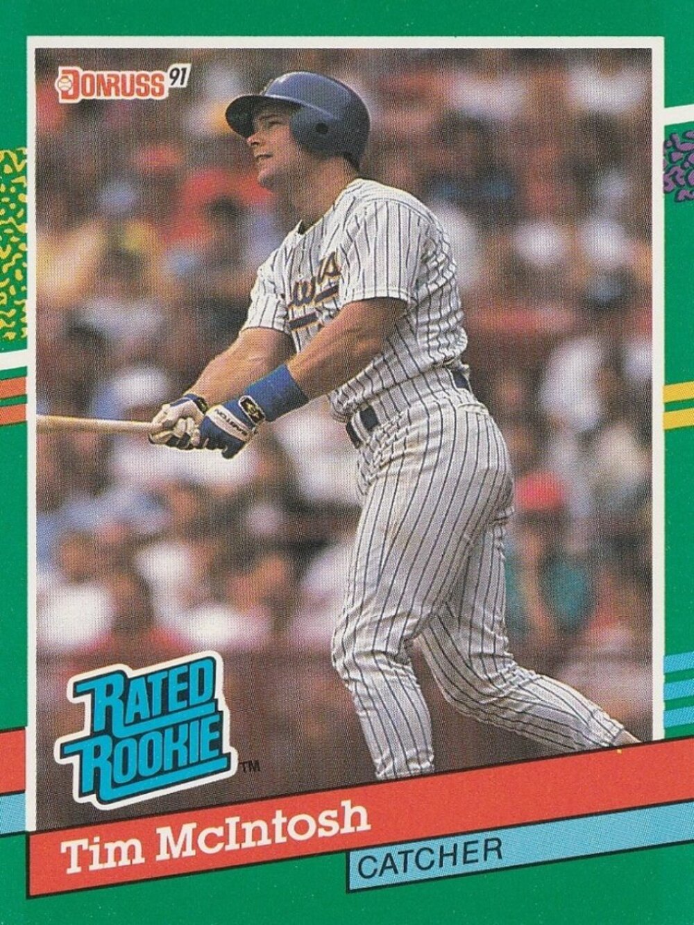 Tim McIntosh - Donruss 91 Baseball Card